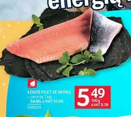 Selgros Łosoś filet ze skórą oferta