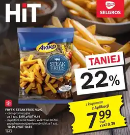 Selgros Aviko Frytki Steak Fries oferta