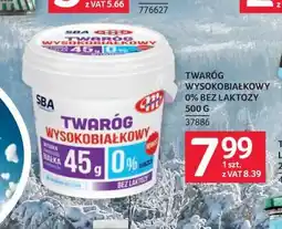 Selgros Twaróg wysokobiałkowy 0% bez laktozy 500g SBA oferta