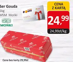 Market Point Ser Gouda MSM Mońki oferta