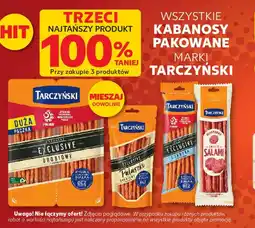Kaufland Tarczyński Kabanosy pakowane oferta