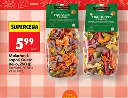 Biedronka Makaron 6 sapori Gusto Bello, 250 g: Fischetti, farfalle oferta