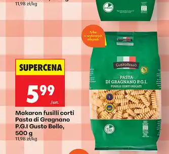 Biedronka Makaron fusilli corti Pasta di Gragnano P.G.I Gusto Bello oferta