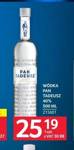 Selgros Wódka Pan Tadeusz 40% oferta