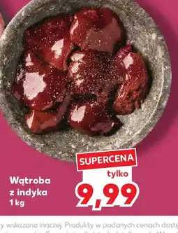 Kaufland Wątroba z indyka oferta