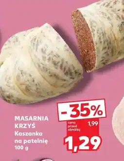 Kaufland Masarnia Krzyś Kaszanka na patelnię oferta