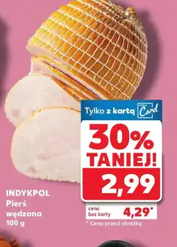 Kaufland Indykpol Pierś wędzona oferta