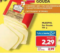 Kaufland Mlekpol Ser Gouda oferta