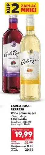 Kaufland Carlo Rossi Refresh Wino musujące, różne rodzaje oferta