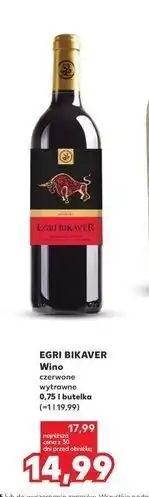 Kaufland EGRI BIKAVER Wino czerwone wytrawne 0,75 l butelka oferta
