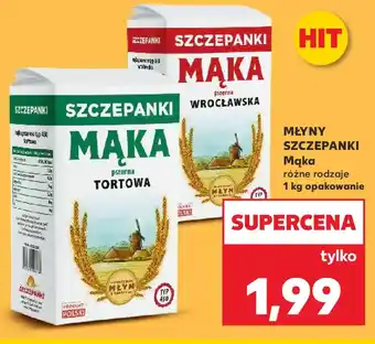 Kaufland Młyny Szczepanki Mąka oferta