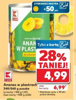 Kaufland K Classic Ananas w plastrach oferta