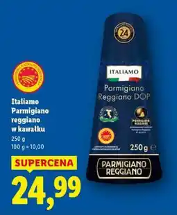Lidl Italiamo Parmigiano Reggiano w kawałku oferta