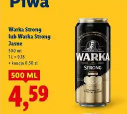 Lidl Warka Strong lub Warka Strong Jasne oferta