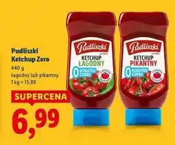 Lidl Pudliszki Ketchup zero oferta