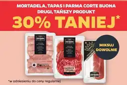 Netto Mortadela, tapas i Parma Corte Buona - drugi produkt 30% taniej oferta