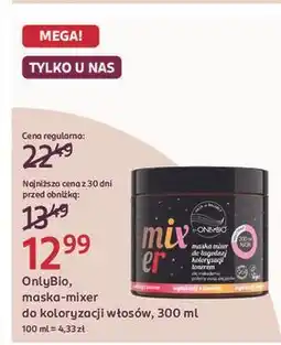 Rossmann Maska do łagodnej koloryzarcji Onlybio oferta