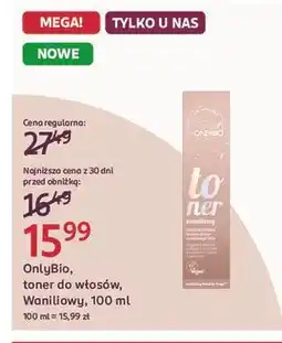 Rossmann Toner do włosów waniliowy Only Bio oferta