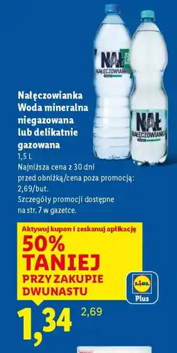 Lidl Nałęczowianka Woda mineralna niegazowana lub delikatnie gazowana oferta