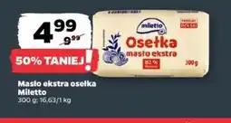 Netto Miletto Masło ekstra osełka oferta