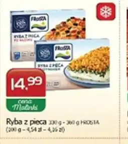 Malinka Market Frosta Ryba z pieca oferta