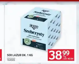 Selgros Ser Lazur ok oferta