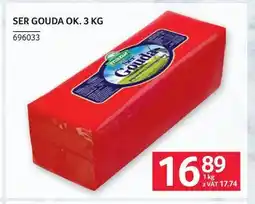 Selgros Ser Gouda ok oferta