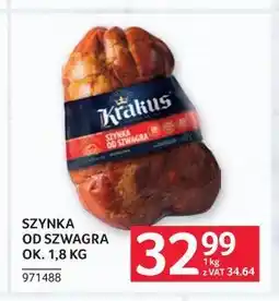 Selgros Szynka od Szwagra ok oferta