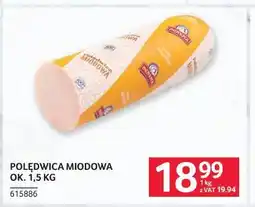 Selgros Polędwica Miodowa ok oferta