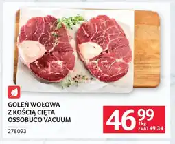 Selgros Goleń wołowa z kością cięta oferta