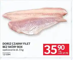 Selgros Dorsz czarny filet bez skóry oferta
