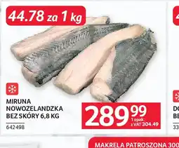 Selgros Miruna nowozelandzka bez skóry oferta