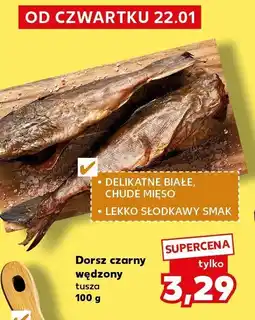 Kaufland Dorsz czarny wędzon tusza oferta