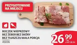 Selgros Boczek wieprzowy bez żebeer bez skóry bez tłuszczu mała porcja oferta