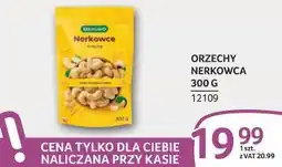 Selgros Orzechy nerkowca oferta