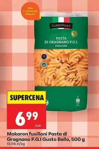 Biedronka Makaron fusilloni Pasta di Gragnano P.G.I Gusto Bello, 500 g oferta