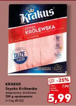 Kaufland Szynka Królewska oferta