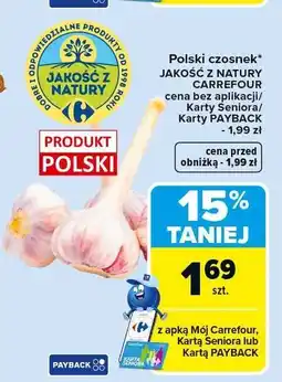 Carrefour Market Polski czosnek JAKOŚĆ Z NATURY CARREFOUR oferta