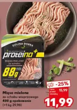 Kaufland DOLINA DOBRA Mięso mielone z łopatki wieprzowej oferta