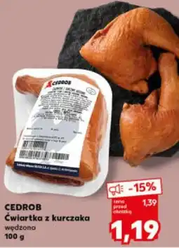 Kaufland CEDROB Ćwiartka z kurczaka wędzona oferta