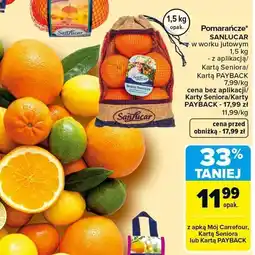 Carrefour Market Pomarańcze SANLUCAR w worku jutowym oferta