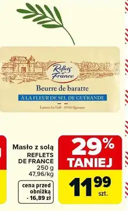 Carrefour Market Masło z solą REFLETS DE FRANCE oferta