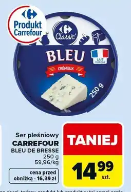 Carrefour Market Ser twarogowy, ser pleśniowy SOIGNON oferta