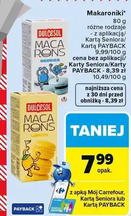 Carrefour Market Makaroniki Dulcesol Macarons różne rodzaje oferta
