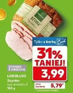 Kaufland Szynka bez dodatku e Lukullus oferta