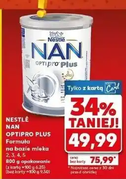 Kaufland Mleko 4 Nestle Nan Optipro Plus oferta
