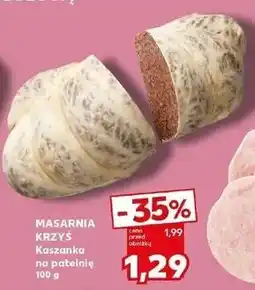 Kaufland Kaszanka na patelnię Masarnia Krzyś oferta