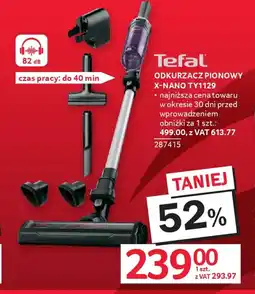 Selgros Tefal Odkurzacz X-Nano oferta