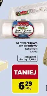 Carrefour Rolada pleśniowa Soignon oferta