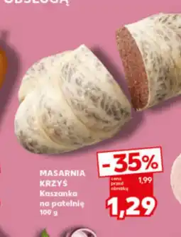 Kaufland Kaszanka Krzyś oferta